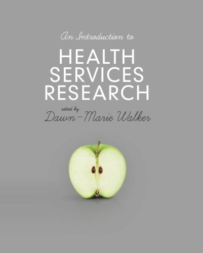 An Introduction to Health Services Research