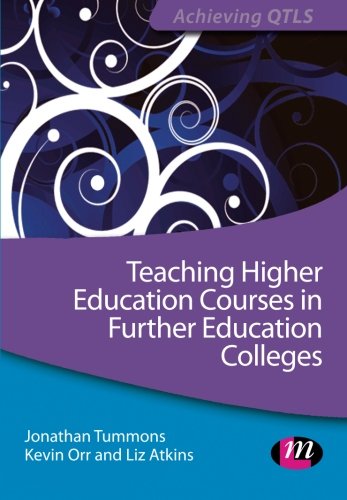 Teaching Higher Education Courses in Further Education Colleges