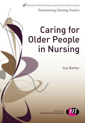 Caring for Older People in Nursing