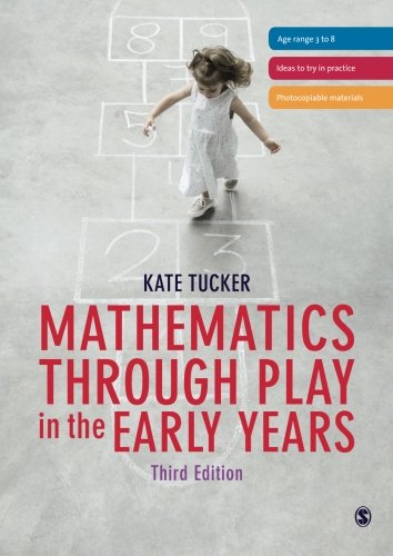 Mathematics Through Play in the Early Years
