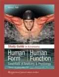 Study Guide to Accompany Human Form Human Function
