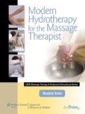 Modern Hydrotherapy for the Massage Therapist