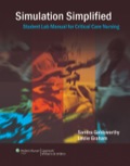 Simulation Simplified Student Lab Manual For Critical Care Nursing