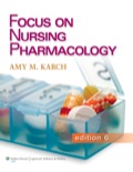 Focus on Nursing Pharmacology