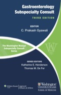 The Washington Manual of Gastroenterology Subspecialty Consult