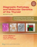 Diagnostic Pathology and Molecular Genetics of the Thyroid