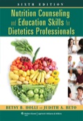 Nutrition Counseling and Education Skills for Dietetics Professionals