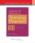 Lippincott Manual of Nursing Practice