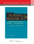 Nursing Research: Generating and Assessing Evidence for Nursing Practice