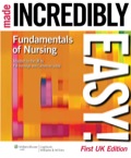 Fundamentals of Nursing Made Incredibly Easy