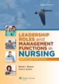 Leadership Roles and Management Functions in Nursing: Theory and Application