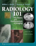 Radiology 101: The Basics & Fundamentals of Imaging