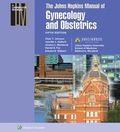 Johns Hopkins Manual of Gynecology and Obstetrics
