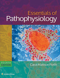 Essentials of Pathophysiology: Concepts of Altered States