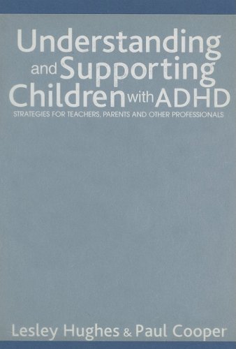 Understanding and Supporting Children with ADHD