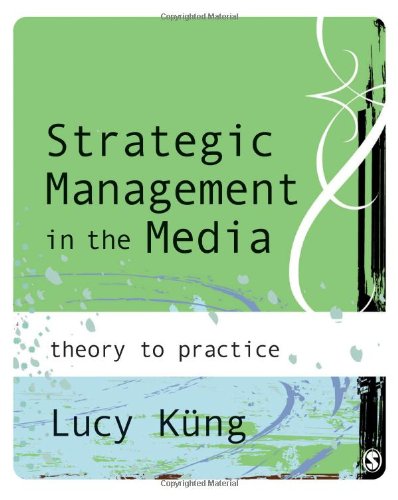 Strategic Management in the Media
