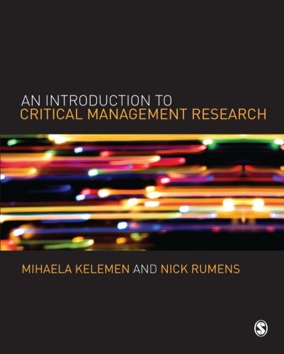 An Introduction to Critical Management Research