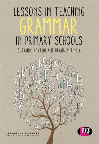 Lessons in Teaching Grammar in Primary Schools