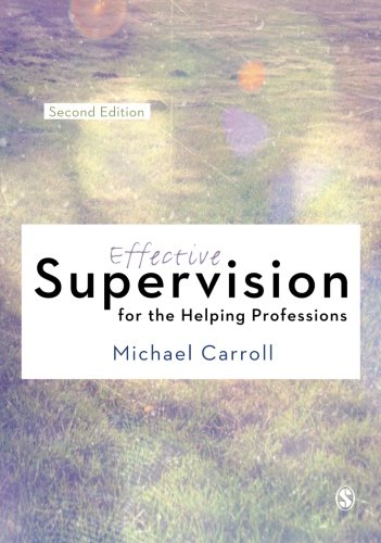 Effective Supervision for the Helping Professions