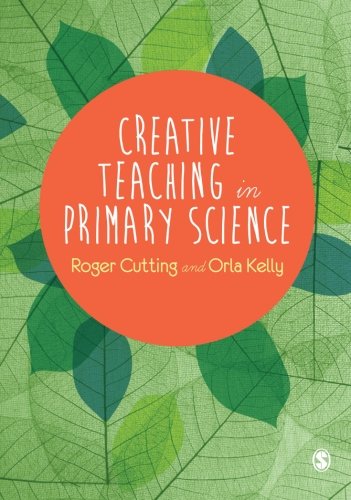 Creative Teaching in Primary Science