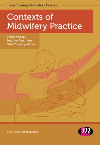 Contexts of Midwifery Practice
