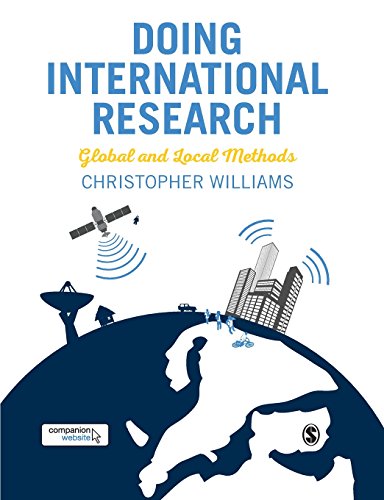 Doing International Research: Global and Local Methods