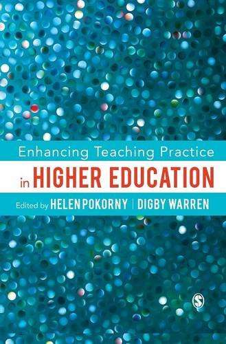 Enhancing Teaching Practice in Higher Education