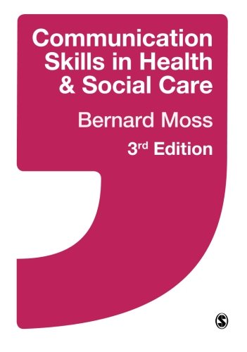Communication Skills in Health and Social Care