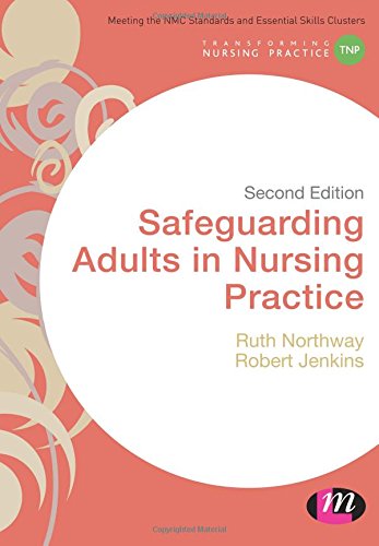 Safeguarding Adults in Nursing Practice