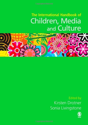 International Handbook of Children, Media and Culture
