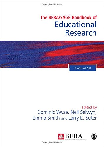 The BERA/SAGE Handbook of Educational Research