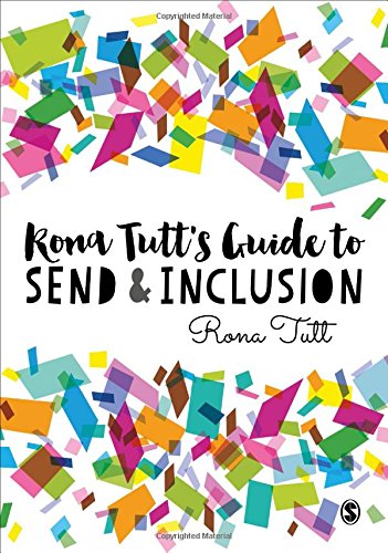 Rona Tutt’s Guide to SEND & Inclusion
