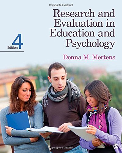Research and Evaluation in Education and Psychology: Integrating Diversity With Quantitative, Qualitative, and Mixed Methods