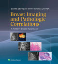 Breast Imaging and Pathologic Correlations