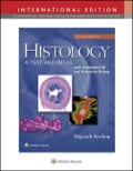 Histology: A Text and Atlas: With Correlated Cell and Molecular Biology