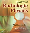 Review of Radiologic Physics