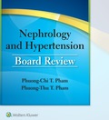 Nephrology and Hypertension Board Review
