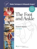 Master Techniques in Orthopaedic Surgery: Foot and Ankle
