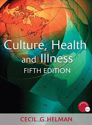 Culture, Health and Illness, Fifth edition