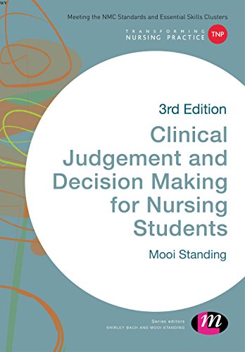Clinical Judgement and Decision Making in Nursing