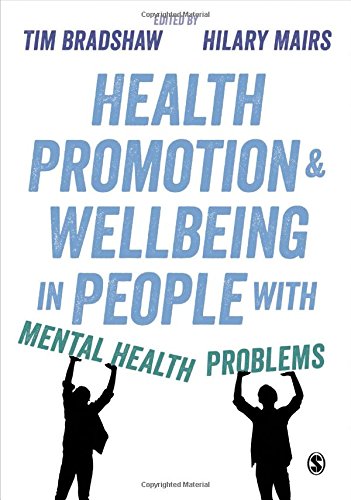 Health Promotion and Wellbeing in People with Mental Health Problems