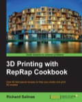 3D Printing with RepRap Cookbook