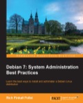 Debian 7: System Administration Best Practices