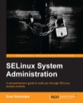 SELinux System Administration