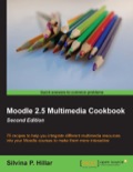 Moodle 2.5 Multimedia Cookbook - Second Edition