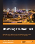 Mastering FreeSWITCH
