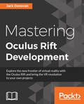 Mastering Oculus Rift Development