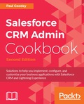 Salesforce CRM Admin Cookbook.