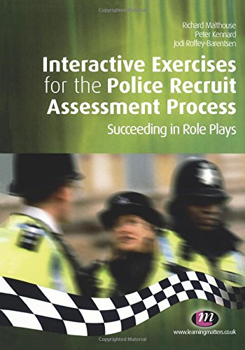 Interactive Exercises for the Police Recruit Assessment Process