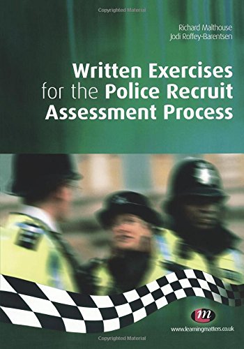 Written Exercises for the Police Recruit Assessment Process